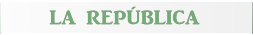LA REPÚBLICA